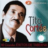 Tito Cortés - Derrumbes