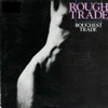 Rough Trade - All Touch