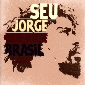 Seu Jorge - Samba Rock