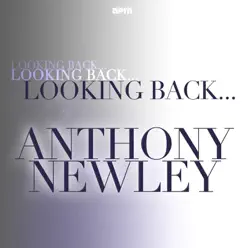 Looking Back...Anthony Newley - Anthony Newley