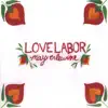 Stream & download Love Labor