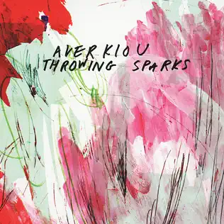 ladda ner album Averkiou - Throwing Sparks