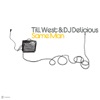 DJ Delicious & Till West - Same Man