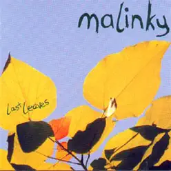 Last Leaves - Malinky