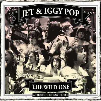 The Wild One (A Tribute to Johnny O'Keefe) - Single - Iggy Pop