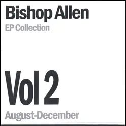 EP Collection Vol. 2 - Bishop Allen