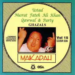 Maikadah Vol. 15 - Nusrat Fateh Ali Khan Maikadah Vol. 15 - Nusrat Fateh Ali Khan
