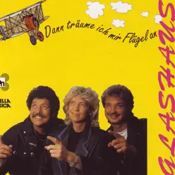 Dann träume ich mir Flügel an - Single - Glashaus Dann träume ich mir Flügel an - Single - Glashaus