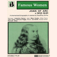 Geoffrey Orme - Joan of Arc, 1412-1431: The Famous Women Series: Joan of Arc, 1412-1431: The Famous Women Series artwork
