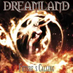 Future's Calling - Dreamland