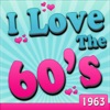 I Love the 60's: 1963 (Re-Recorded Versions)