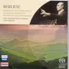 Stream & download Berlioz: Symphonie Fantastique, Le Carnaval Romain & Benvenuto Cellini: Overture