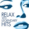 Relax With Legendary Hits