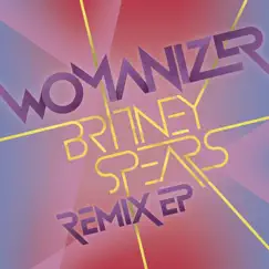 Womanizer (Benny Benassi Extended) Song Lyrics