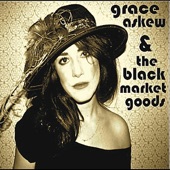 Grace Askew & The Black Market Goods - Go My Way