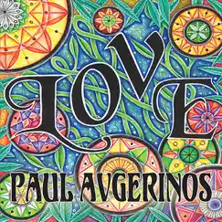 LOVE by Paul Avgerinos album reviews, ratings, credits