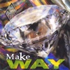 Make Way, 2007