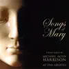 Songs of Mary album lyrics, reviews, download