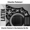 Charlie Palmieri - Dame Tu Corazon - Original