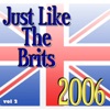 Just Like the Brits 2006, Vol. 2
