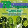 70's Legends: Love Really Hurts Without You, 2009