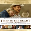 Deep In the Heart (Music from and Inspired By the Motion Picture)