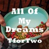 All of My Dreams