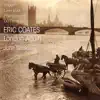 Stream & download Coates: London Again Suite