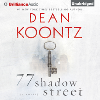 Dean Koontz - 77 Shadow Street (Unabridged) artwork