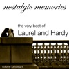 The Very Best of Laurel and Hardy (Nostalgic Memories Volume 48)