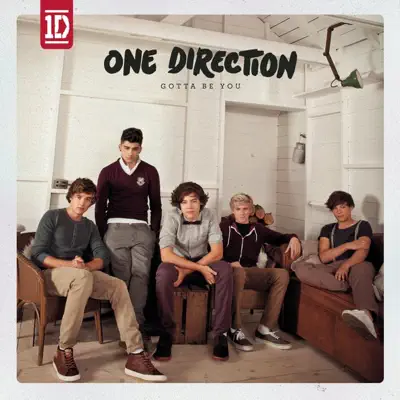 Gotta Be You - EP - One Direction