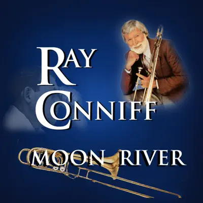 Moon River - Ray Conniff