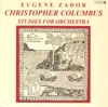 Zador: Christopher Columbus & Studies