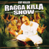 Ragga Killa Show - DJ Cut Killer