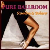 Pure Ballroom - Rumba & Bolero artwork