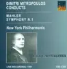 Stream & download Mahler, G.: Symphony No. 1, "Titan" (New York Philharmonic, Mitropoulos) (1951)