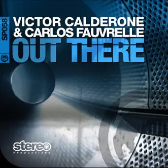 Out There by Victor Calderone & Carlos Fauvrelle album reviews, ratings, credits