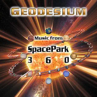 télécharger l'album Geodesium - Music From SpacePark360