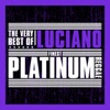 Finest Platinum Reggae: The Very Best of Luciano