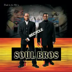 Recycle by Soul Bros. album reviews, ratings, credits