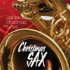 Christmas Sax - 20 Golden Christmas Tunes!, 2008