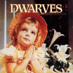 Thank Heaven for Little Girls / Sugarfix - Dwarves