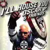 I'LL House You, Vol. 2 album lyrics, reviews, download