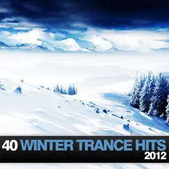40 Winter Trance Hits 2012 by Various Artists album reviews, ratings, credits