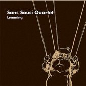 Sans Souci Quartet - Lemming