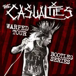 Warped Tour Bootleg Series - EP - The Casualties