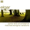 Elgar: Pomp and Circumstance Marches & Enigma Variations