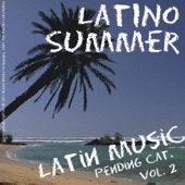 Latino Summer - Latin Music pending cat. Vol. 2 artwork