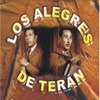 Los Alegres de Terán, 2001