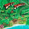 Deep In the Jungle
